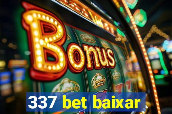 337 bet baixar